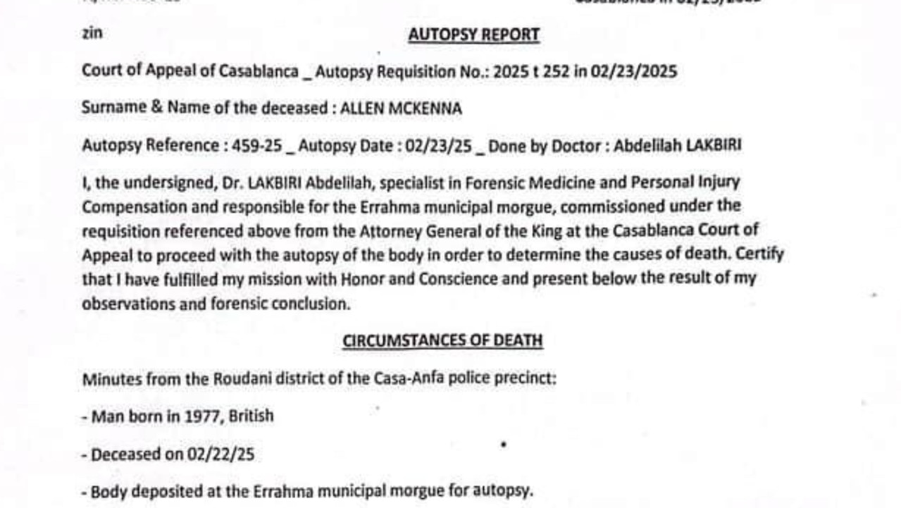 The autopsy results of Australian businessman Allen McKenna, who died while visiting his partner’s family in Casablanca, Morocco, on February 22.