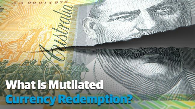 What is mutilated currency redemption?