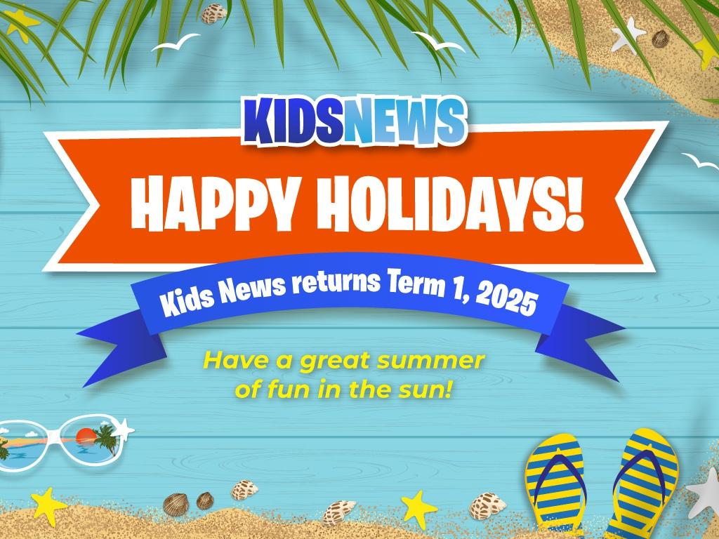 KIDS NEWS 2024: Summer holidays Term 4 2024, 4:3 site holder image 1024 x 768