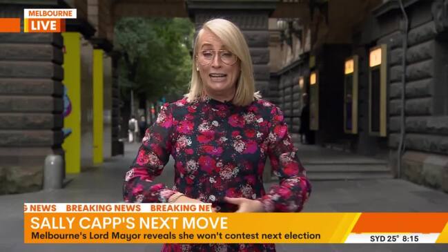 Melbourne Lord Mayor Sally Capp not standing for re-election (Sunrise)