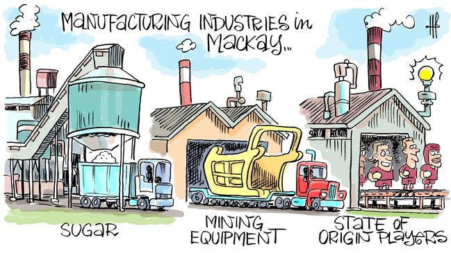 Cartoonist Harry Bruce takes a look at Mackay's production line of sugar, mining equipment and State of Origin stars. Picture: Harry Bruce