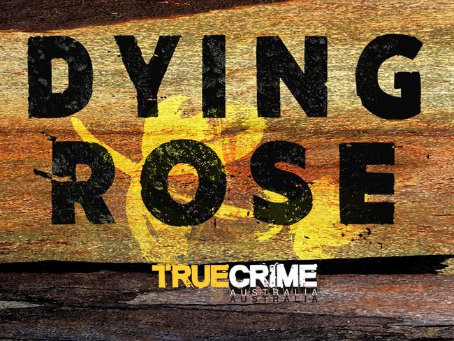 Dying Rose: Six deaths. One national shame