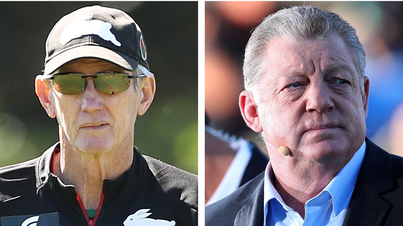 Wayne Bennett and Phil Gould.