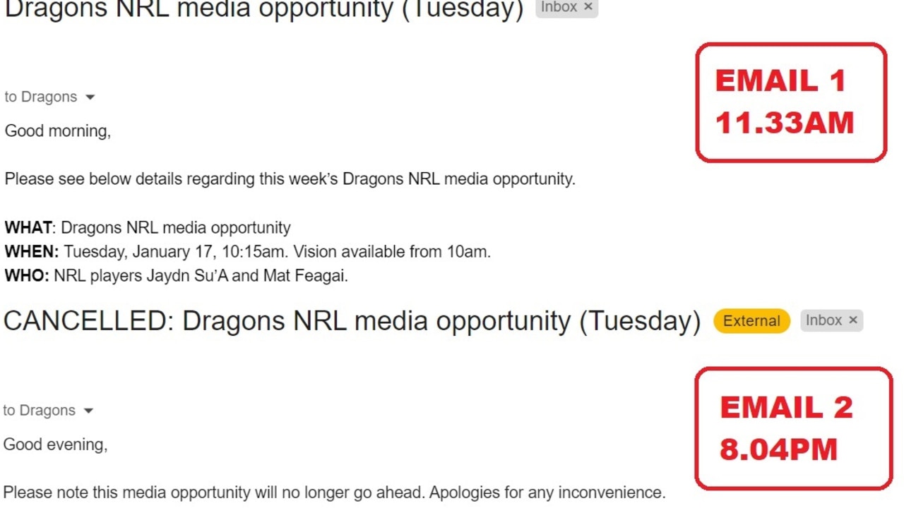 St George Illawarra Dragons cancelled Tuesday's media opportunity.