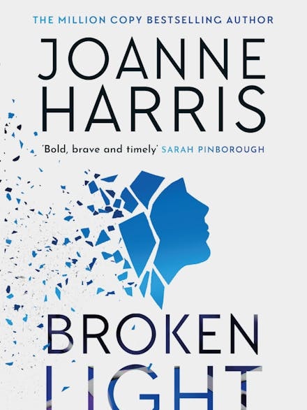 Broken Light by Joanne Harris