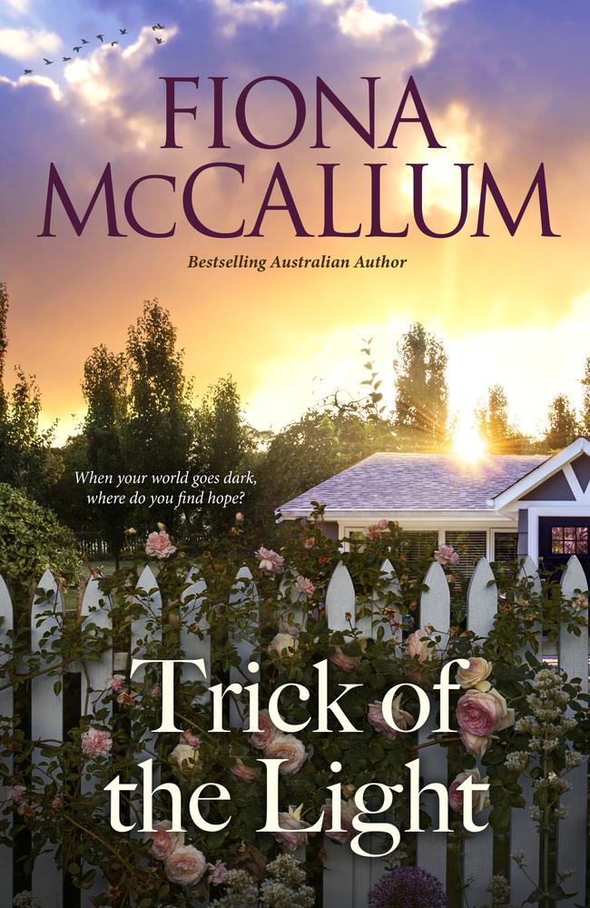 Trick of the Light … the new novel by Fiona McCallum.