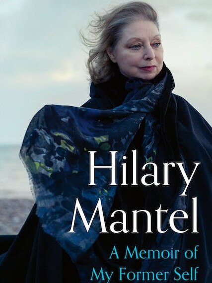 A memoir of my former self by Hilary Mantel.