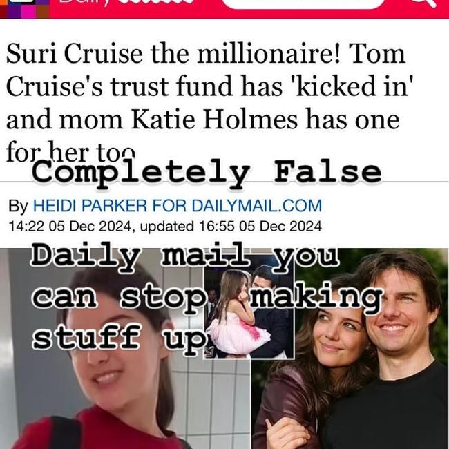 Katie Holmes rubbished a report by The Daily Mail that her daughter is the beneficiary of a trust funded by her ex-husband, Tom Cruise. Picture: Instagram