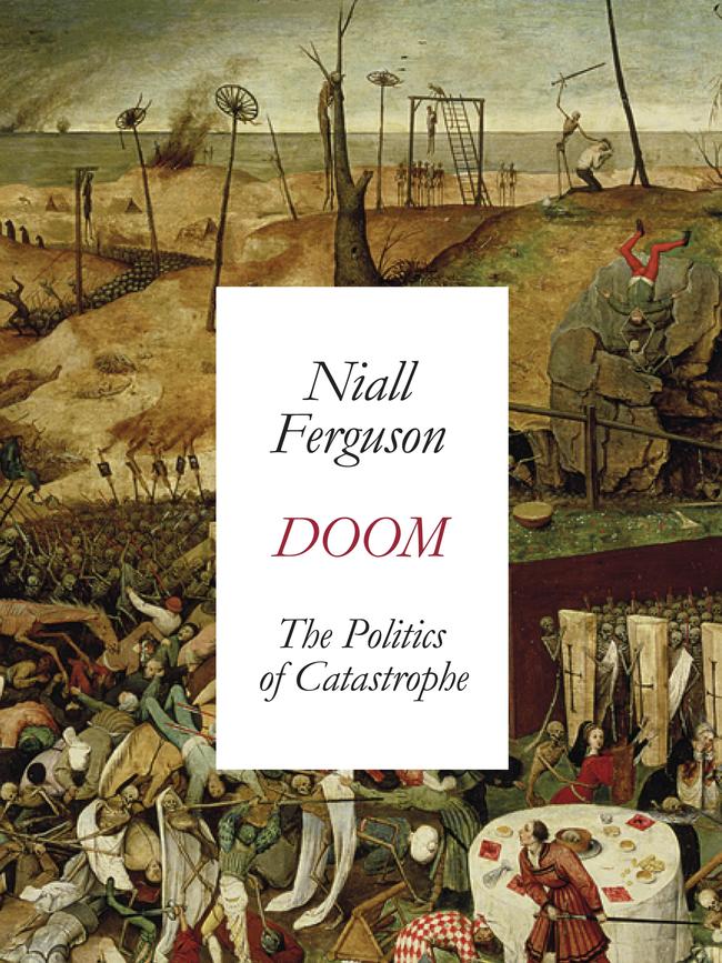 The cover of Niall Ferguson's new book, Doom