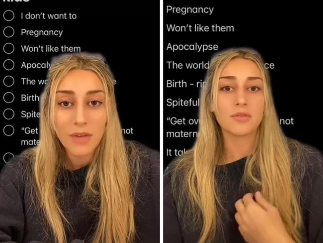 A Sydney-based TikToker has gone viral for her list of reasons she doesn’t want to have a baby - from fear of the “apocalypse” to disliking her child. Picture: TikTok