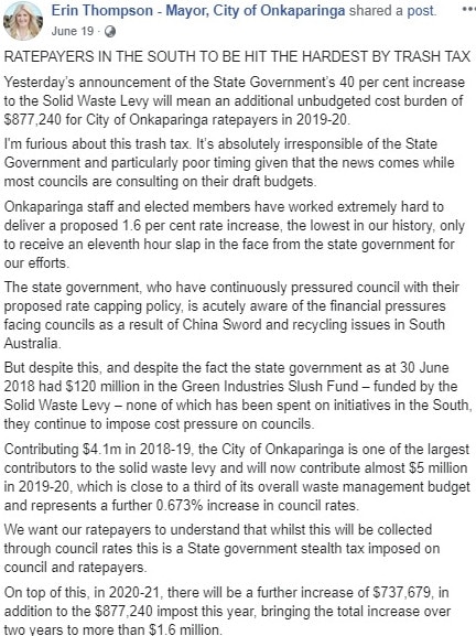 Onkaparinga Mayor Erin Thompson was furious at the State Government for increasing the sold waste levy without warning.