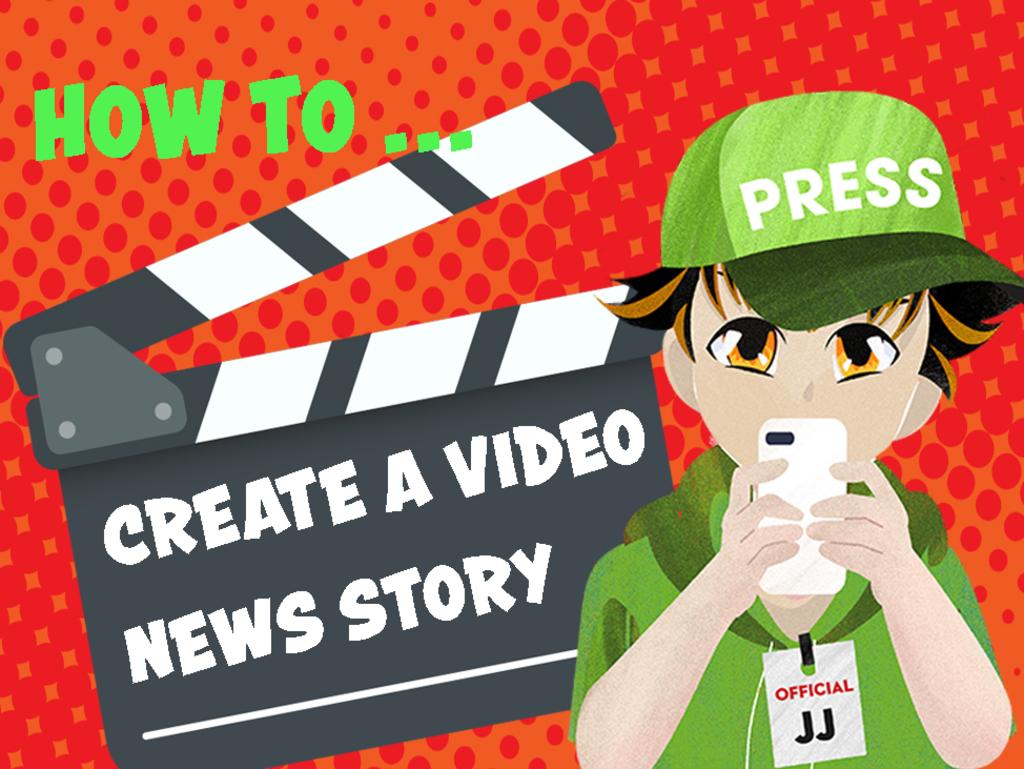 How to create a video news story for Junior Journalist - 1024 x 768