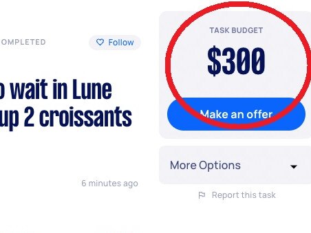 Sydneysider Vanessa offered $300 for someone on Airtasker to bring a mate to stand in line for her to pick up Lune Croissanterie pastries at their Sydney popup.