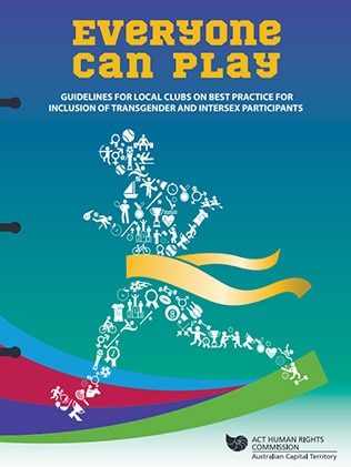 "Everyone Can Play: Guidelines for Local Clubs on Best Practice Inclusion of Transgender and Intersex Participants" from the ACT Human Rights Commission.