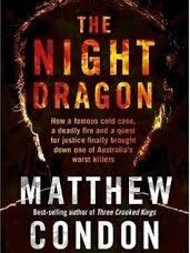 The Night Dragon by Matthew Condon