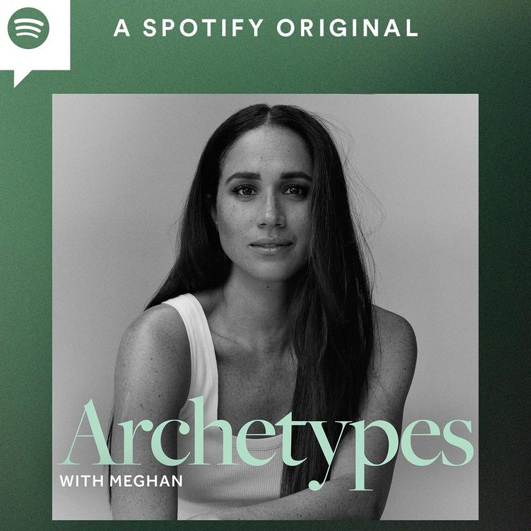 Meghan’s Spotify podcast <i>Archetypes</i>. Picture: Spotify