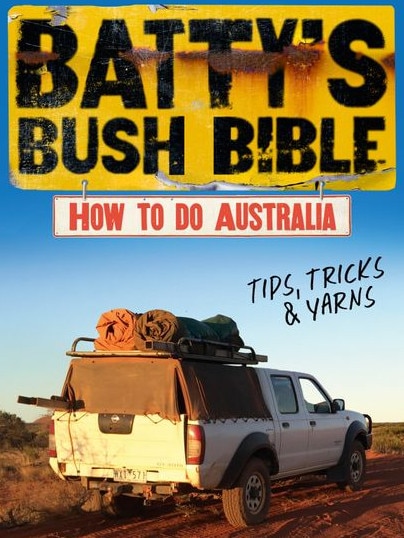 Batty's Bush Bible by David Batty.