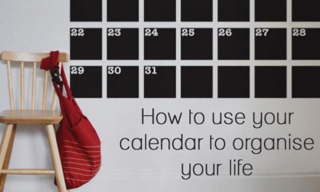 How to use your calendar to organise your life