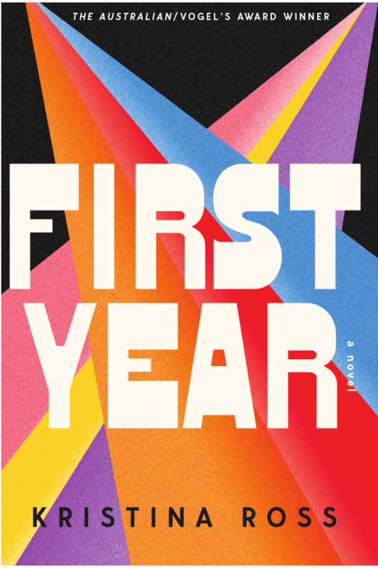 First Year by Kristina Ross is the last winner of the Vogel award