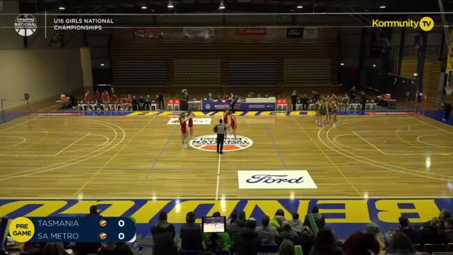 Replay: Tasmania v SA Metro (Girls) - Basketball Australia Under-16 National Championships Day 4