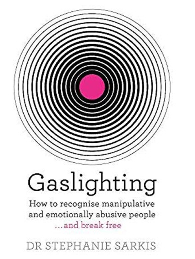 Dr Stephanie Sarkis' new book about gaslighting.