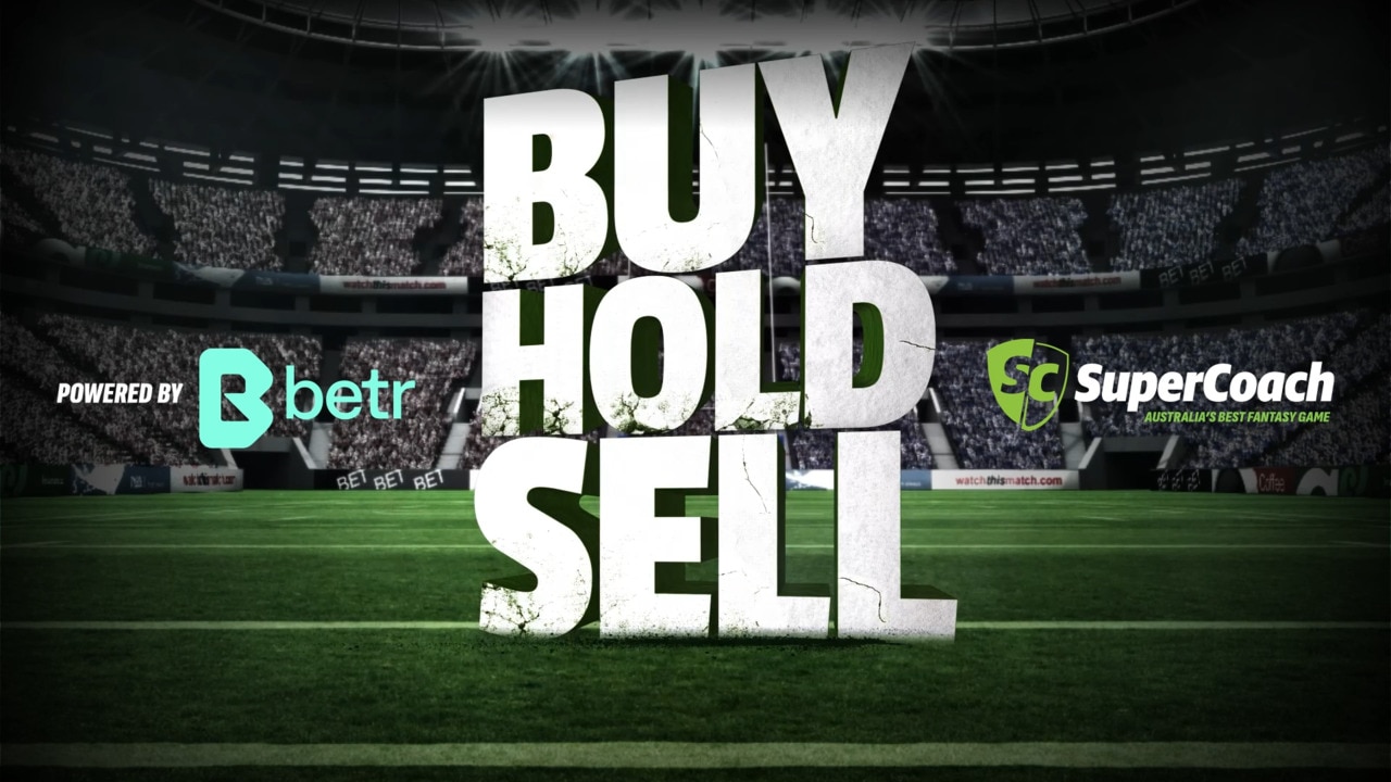 SuperCoach NRL: Buy, Hold, Sell Round 13