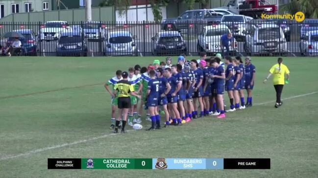 Schoolboy Cup live stream: Bundaberg State High vs. She Cathedral College,  Dolphins Challenge, Round 3, Tuesday, 13th June, 2.30pm.