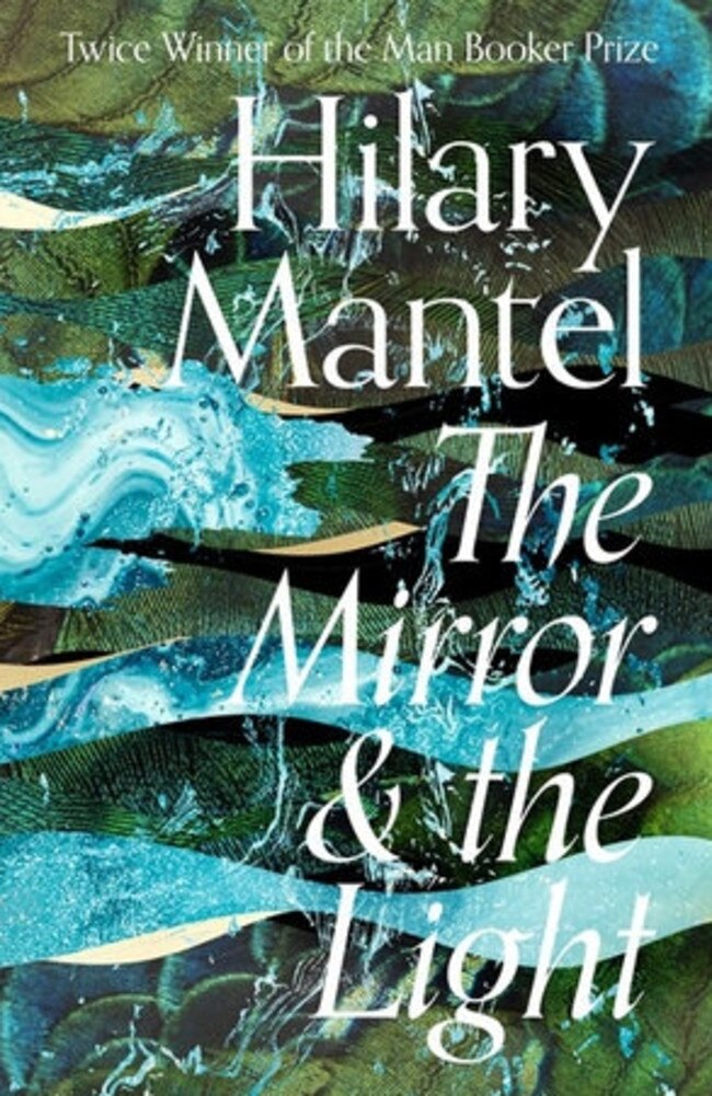 Our Book of the Month … The Mirror and the Light by Hilary Mantel.