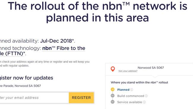 The NBN is not expected to be delivered until mid 2018in Adelaide’s Norwood.