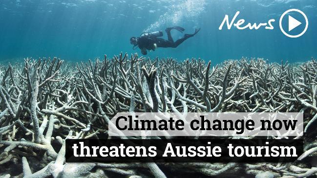 Climate change now threatens Aussie tourism