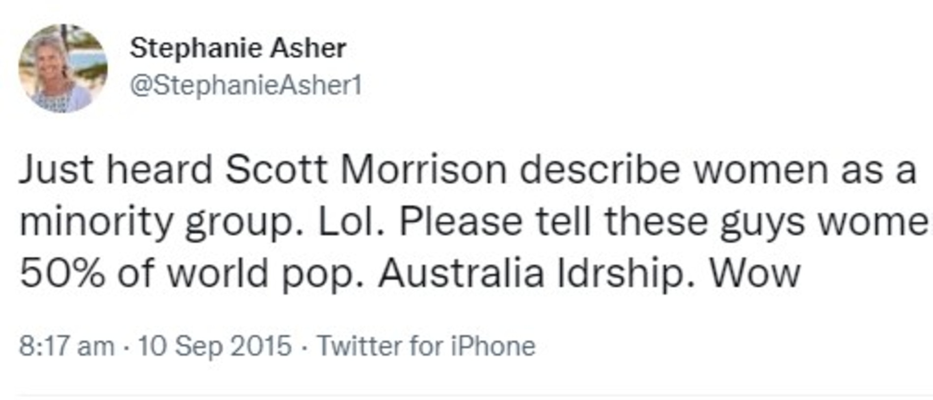 Scott Morrison was asked about a tweet from candidate Stephanie Asher.