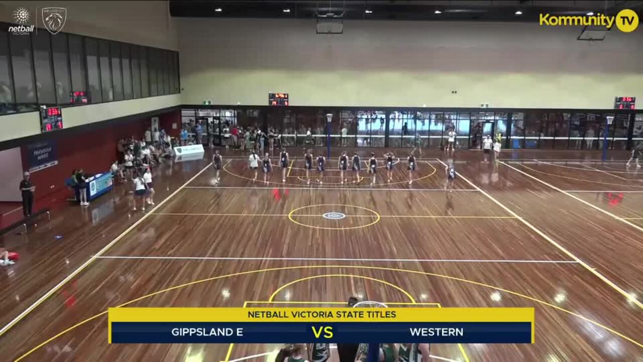 Replay: East Gippsland v Western (17&U)—2025 Netball Victoria State Titles Day 2