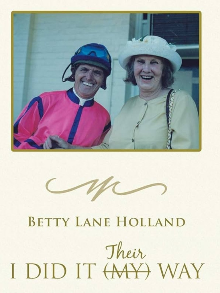 Betty Lane's memoirs, I Did It Their (My) Way.