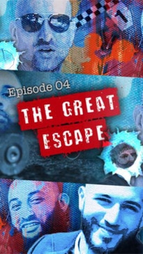 S01 E04: The Great Escape