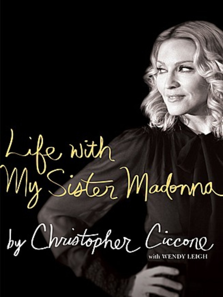 Life with My sister Madonna by Christopher Ciccone