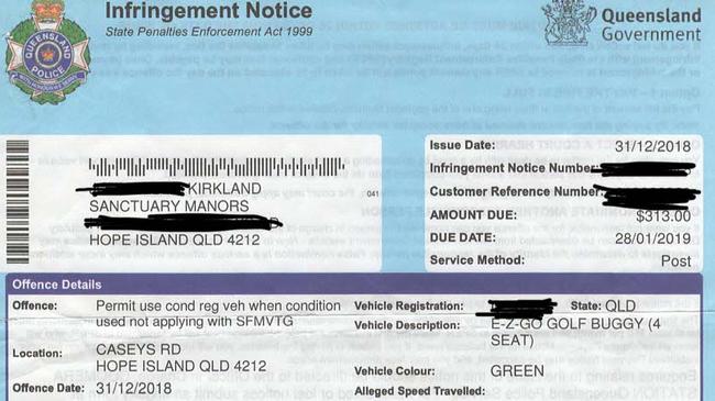 Hope Island resident John Kirkland received a $313 fine for driving his golf cart on the road while going out for lunch.