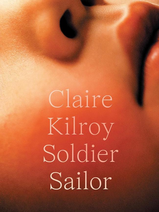 Claire Kilroy's Soldier Sailor tackles motherhood.