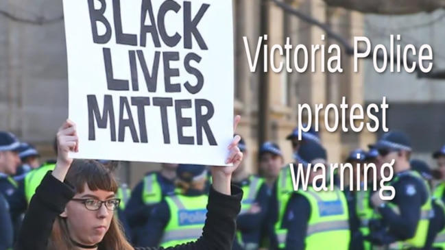 Victoria Police protest warning