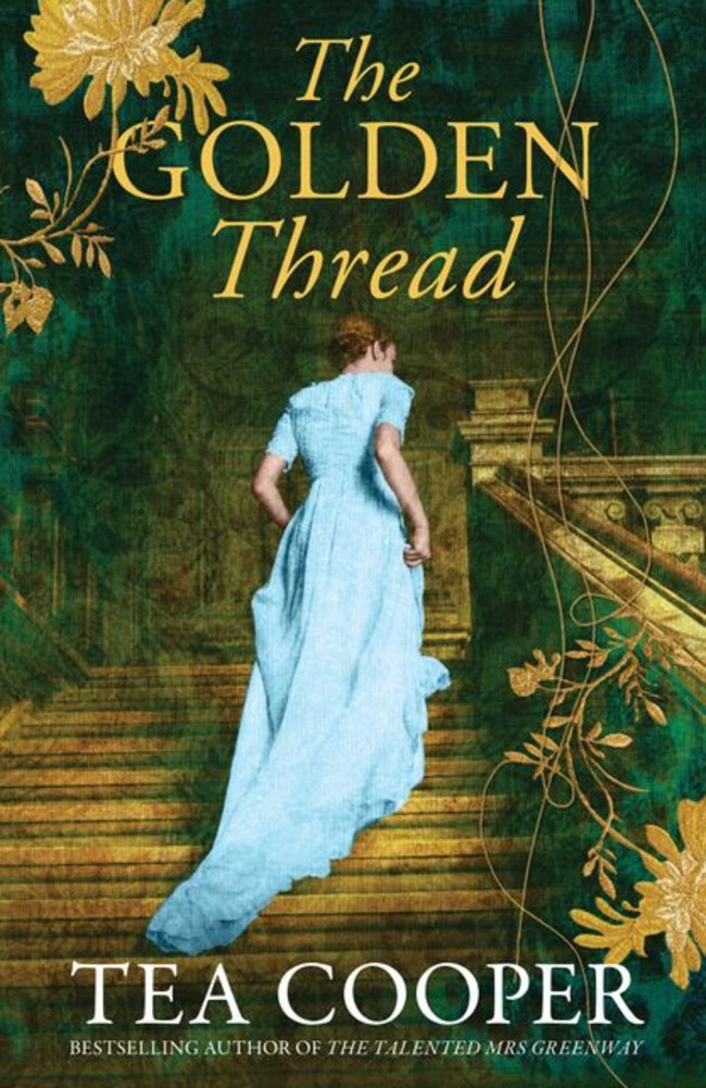 ‘Burst to life in my mind’ … The Golden Thread by Tea Cooper.