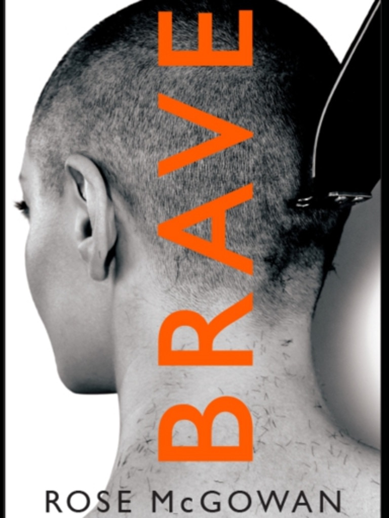 Brave by Rose McGowan. Picture: Supplied