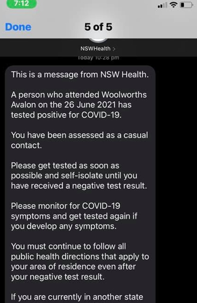 A SMS message purportedly sent to a northern beaches' resident by NSW Health alerting them to a person who visited the Woolworths supermarket at Avalon on Saturday. Picture: Supplied