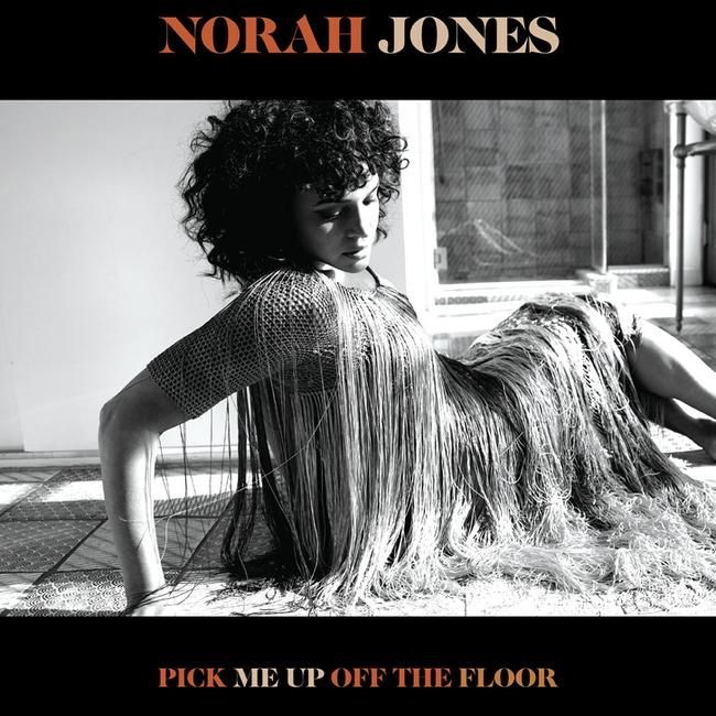 Norah Jones’s Pick Me Up Off The Floor.
