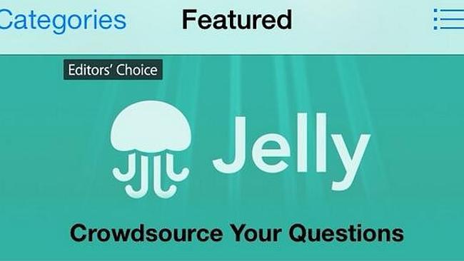 A new app to feed your curiosity has arrived ... and it's called Jelly. 