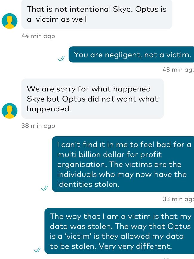 Skye was frustrated Optus was calling itself a victim.