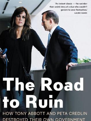 Niki Savva’s book “The Road to Ruin”.