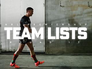 Team Lists release Round 17.