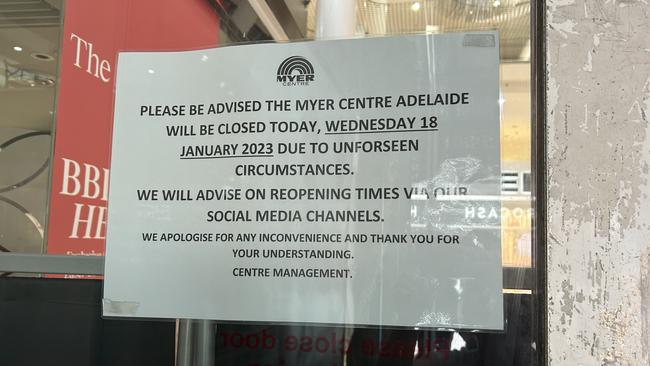 A sign at the main entrance to the Myer Centre, Rundle Mall, after an incident on Wednesday.