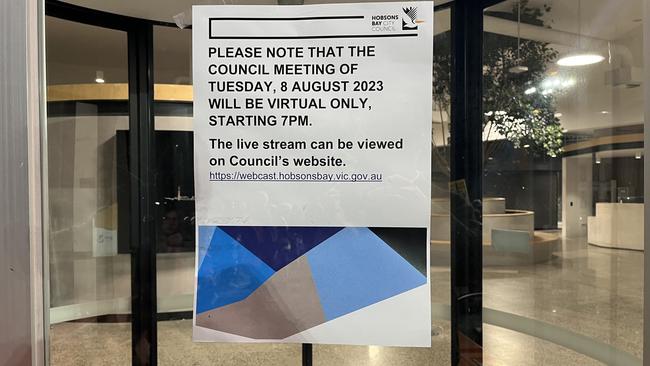 A notice was posted to the doors of Hobsons Bay City Council on Tuesday after the decision was made to host the August meeting online. Picture: Nilsson Jones