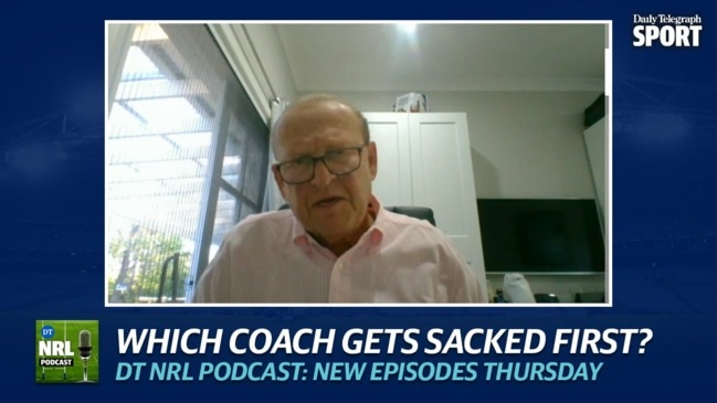 DT NRL Podcast: Which coach gets sacked first?