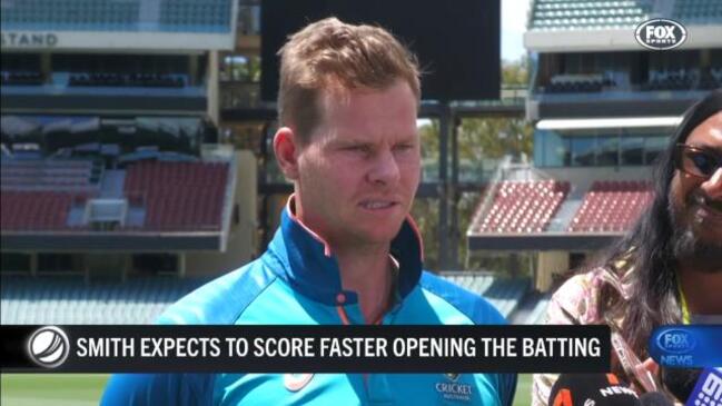 Steve Smith is expecting to score at a faster run rate when he opens Australi''s batting